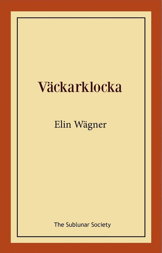 Elin Wägner : Väckarklocka
