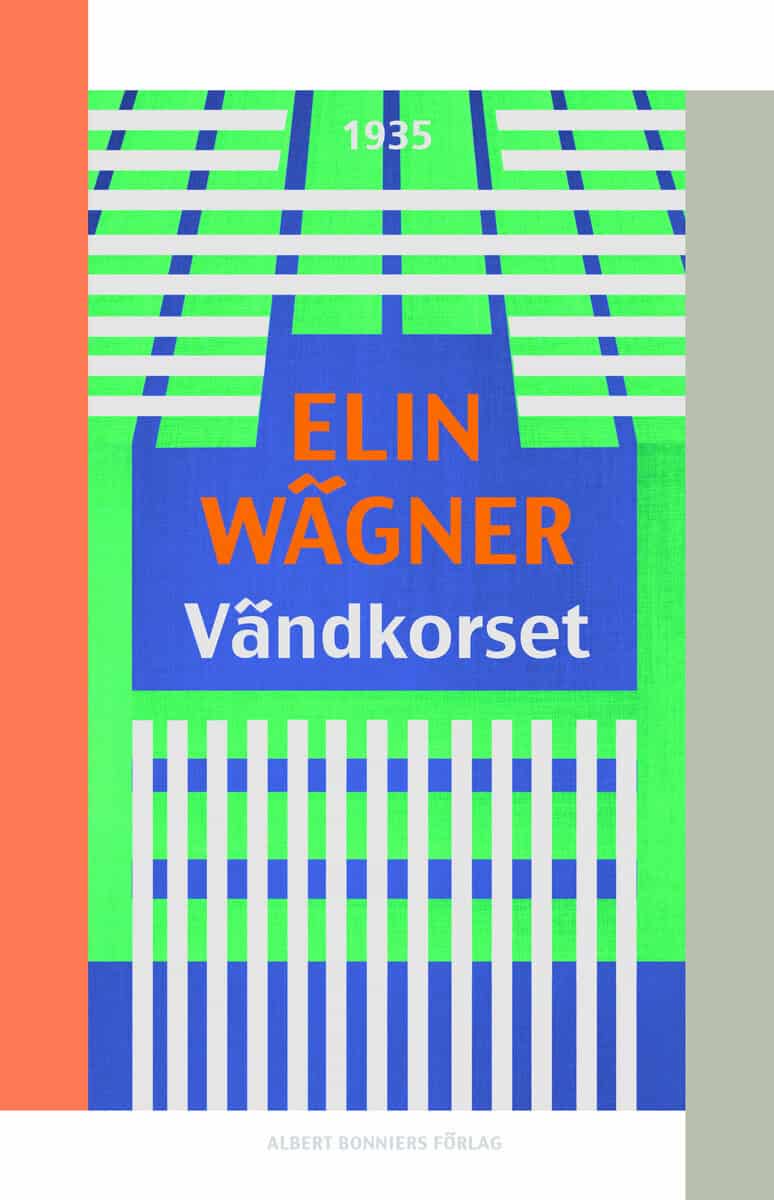Elin Wägner : Vändkorset