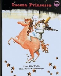 Elin Wallte : Inezza Prinsessa