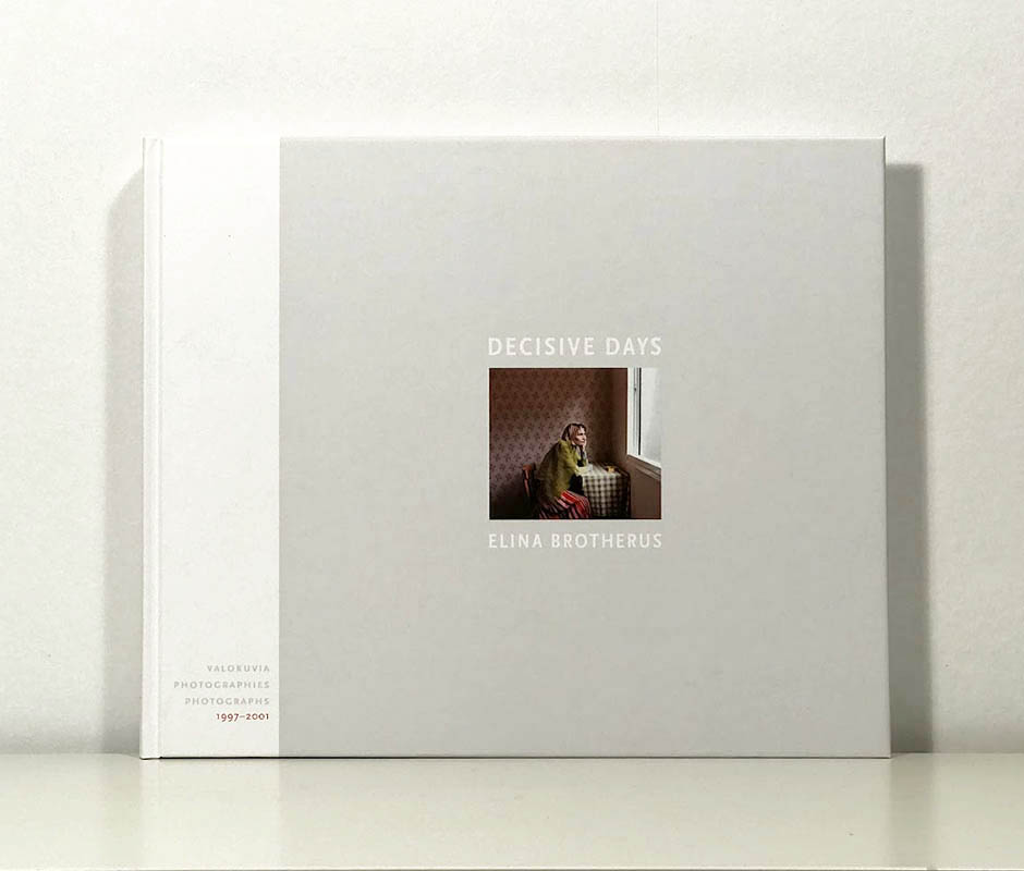 Elina Brotherus : Decisive days