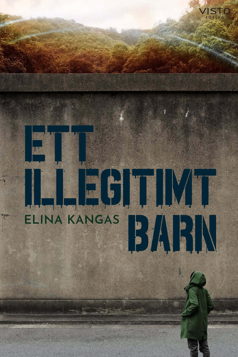 Elina Kangas : Ett illegitimt barn