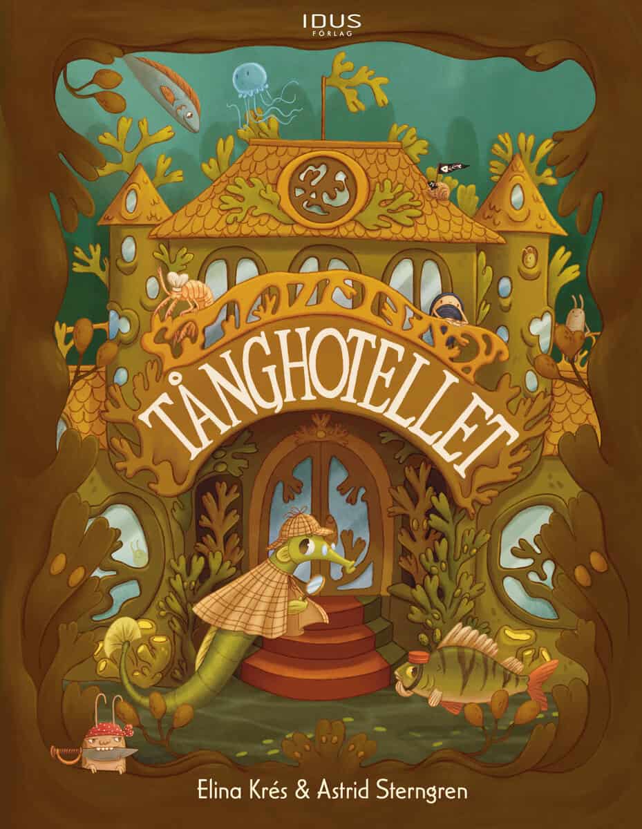 Elina Krés : Tånghotellet
