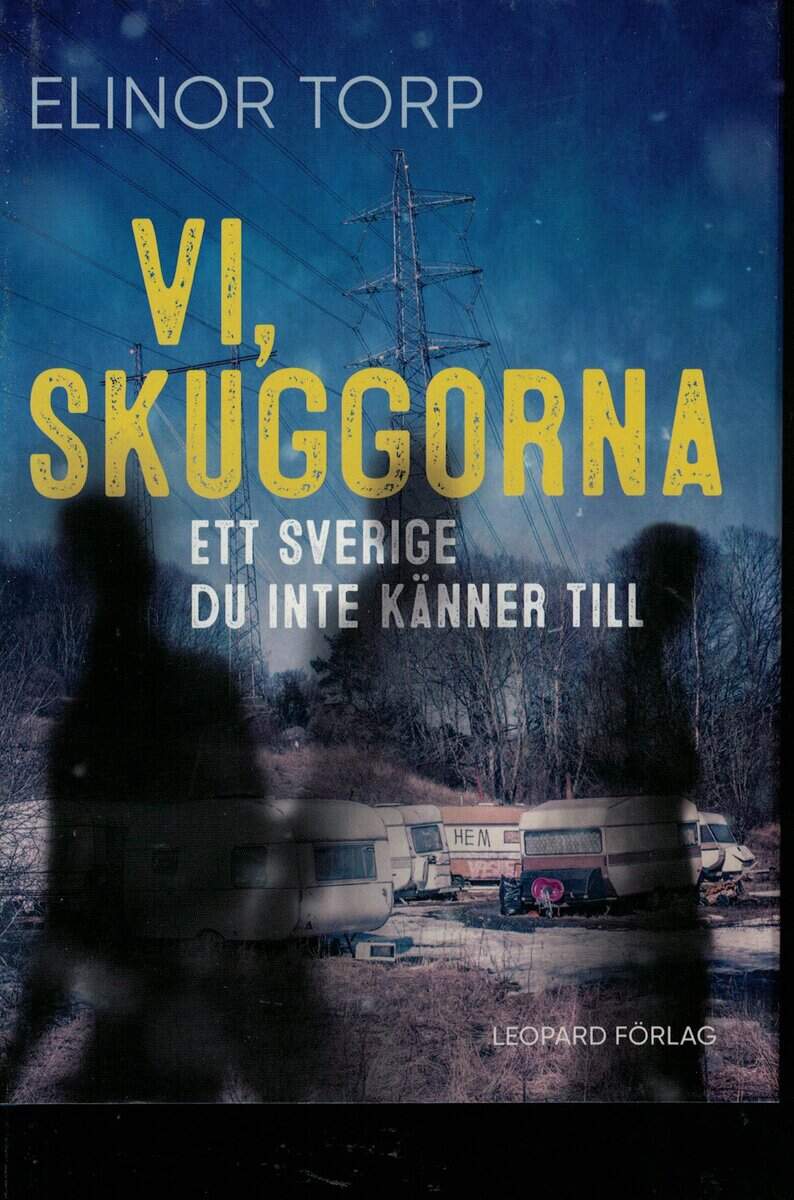 Elinor Torp : Vi, skuggorna