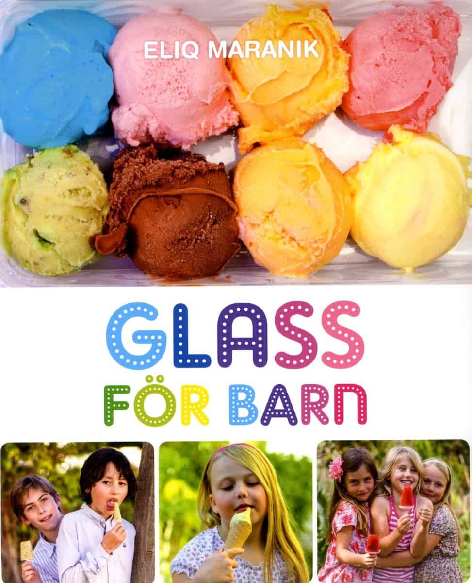 Eliq Maranik : Glass för barn