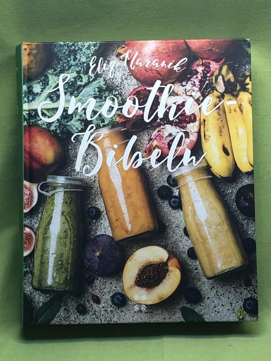 Eliq Maranik : Smoothiebibeln