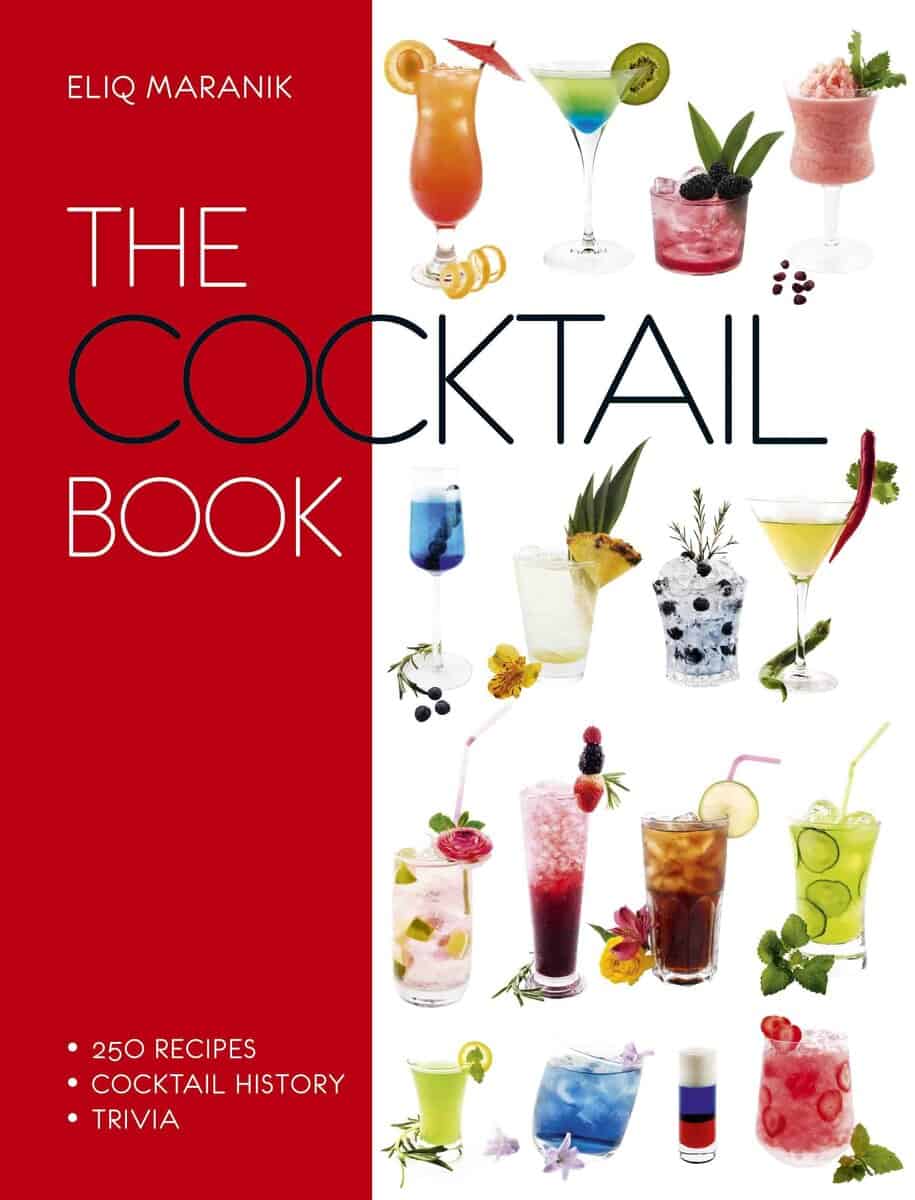 Eliq Maranik : The Cocktail Book