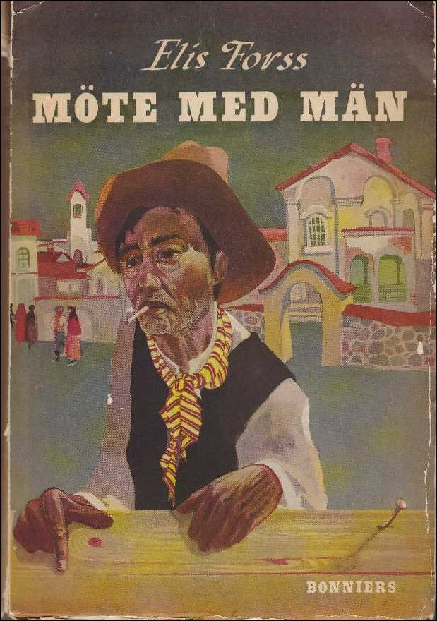 Elis Forss : Möte med män