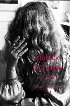 Elisa Halvegård : Själens erogena zoner