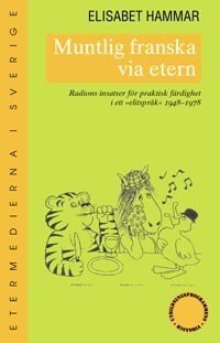 Elisabet Hammar : Muntlig franska via etern