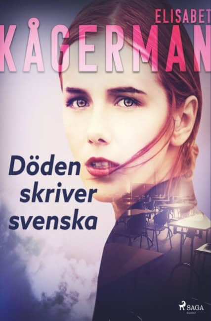 Elisabet Kågerman : Döden skriver svenska