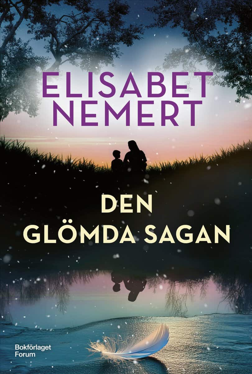Elisabet Nemert : Den glömda sagan
