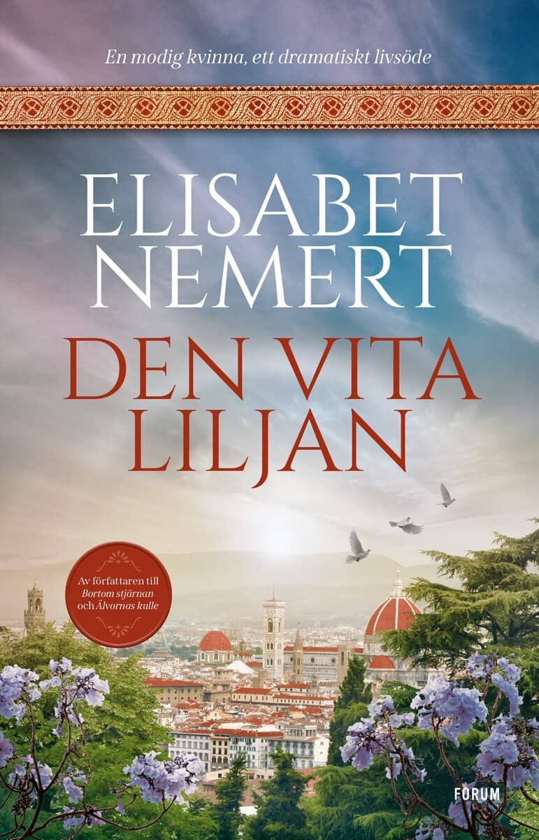 Elisabet Nemert : Den vita liljan