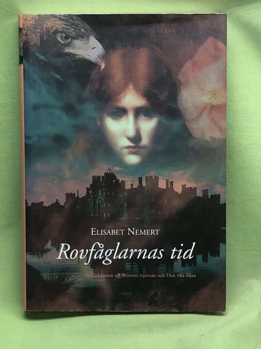 Elisabet Nemert : Rovfåglarnas tid