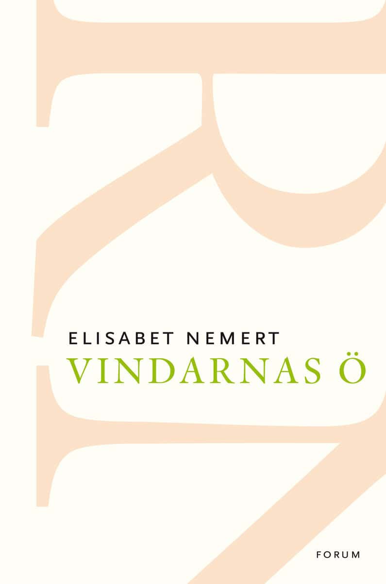 Elisabet Nemert : Vindarnas ö