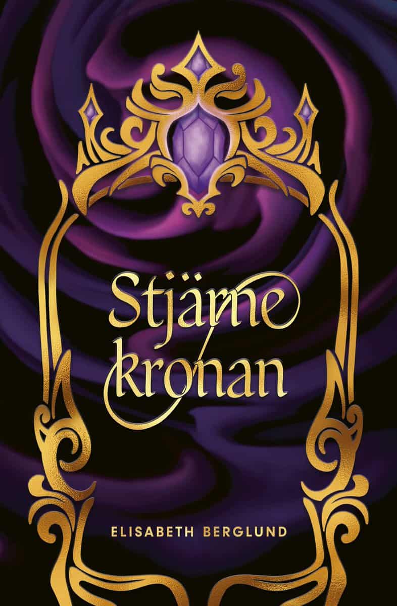 Elisabeth Berglund : Stjärnekronan