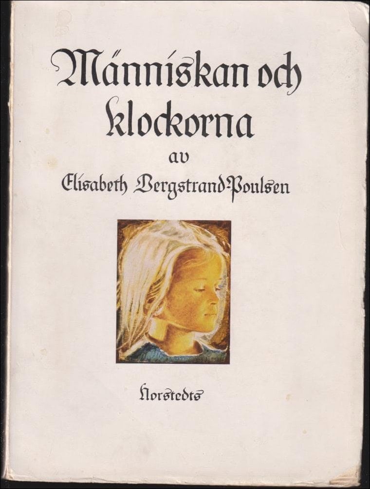 Elisabeth Bergstrand-Poulsen : Människan och klockorna