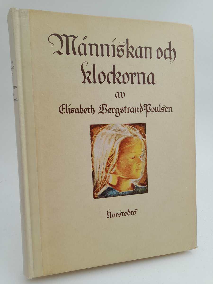 Elisabeth Bergstrand-Poulsen : Människan och klockorna