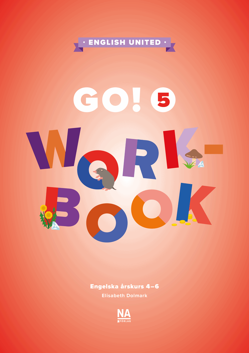 Elisabeth Dolmark : English United - GO! 5 - Workbook