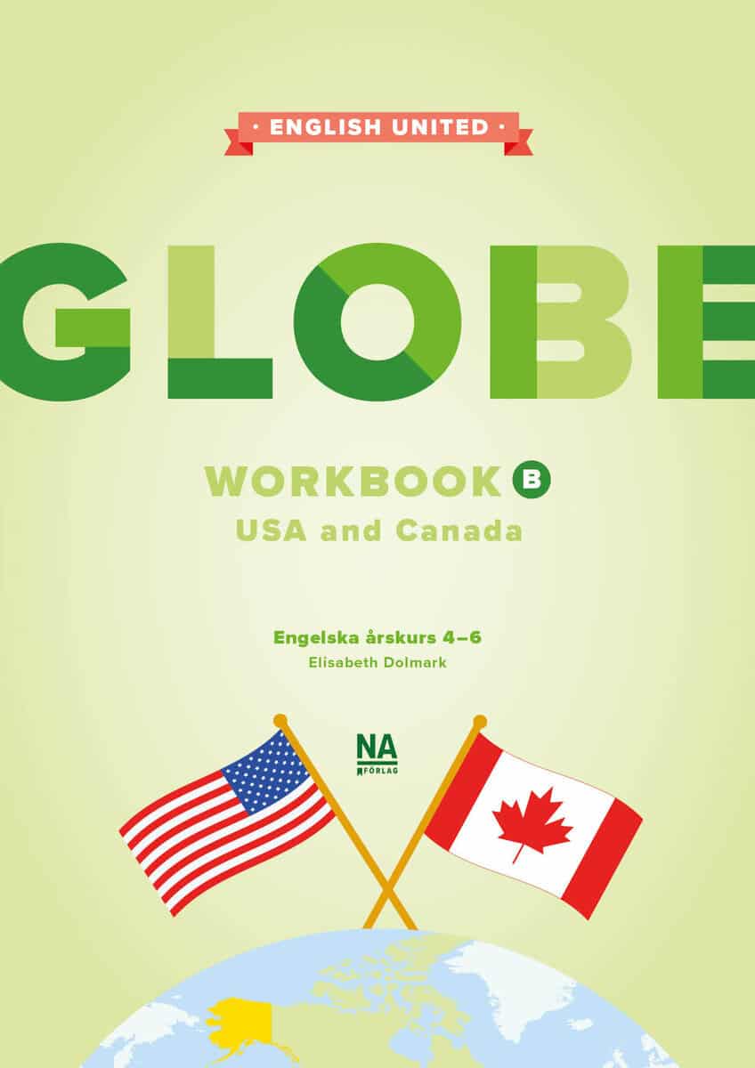 Elisabeth Dolmark : Globe - Workbook B