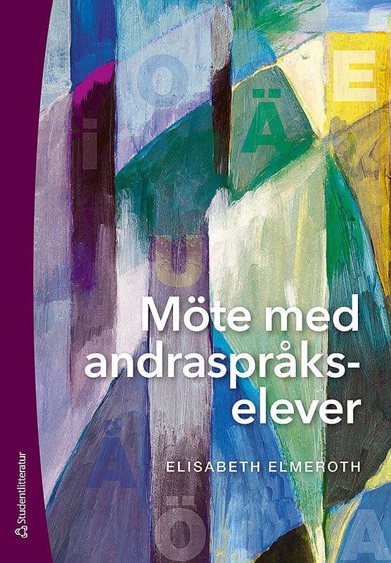 Elisabeth Elmeroth : Möte med andraspråkselever