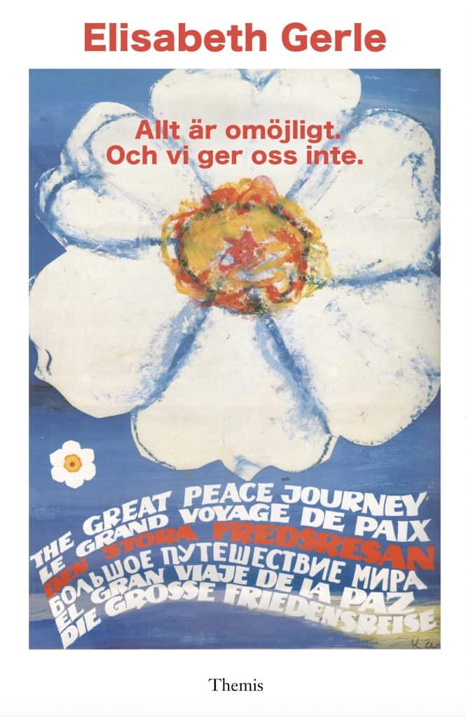 Elisabeth Gerle : Allt är omöjligt