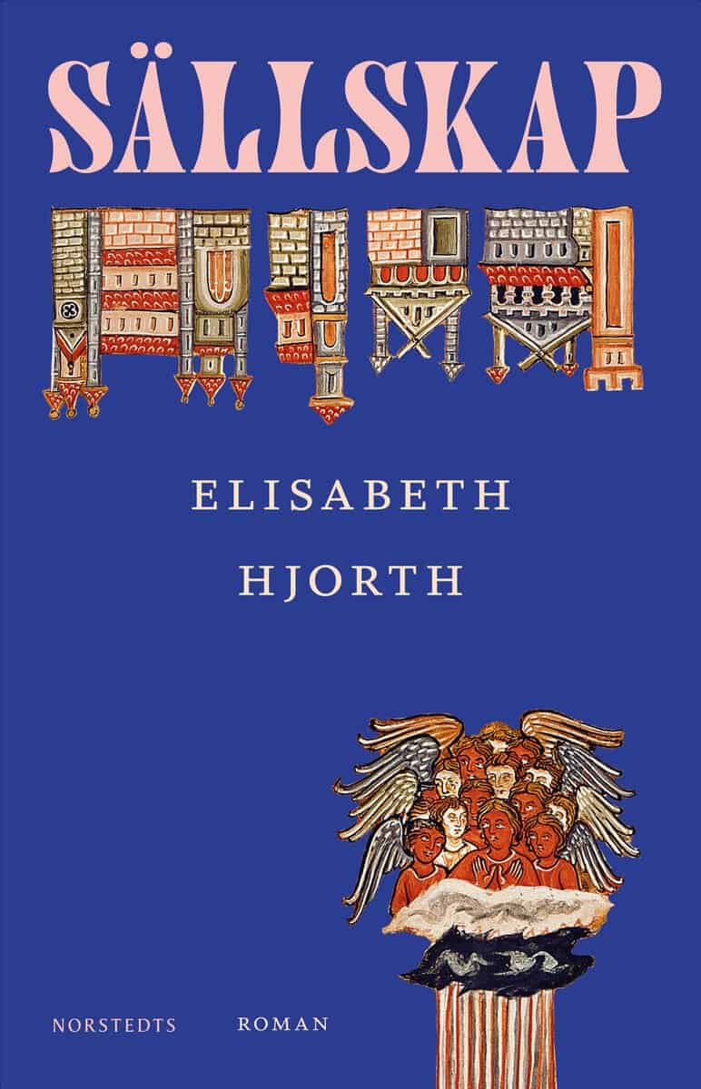Elisabeth Hjorth : Sällskap