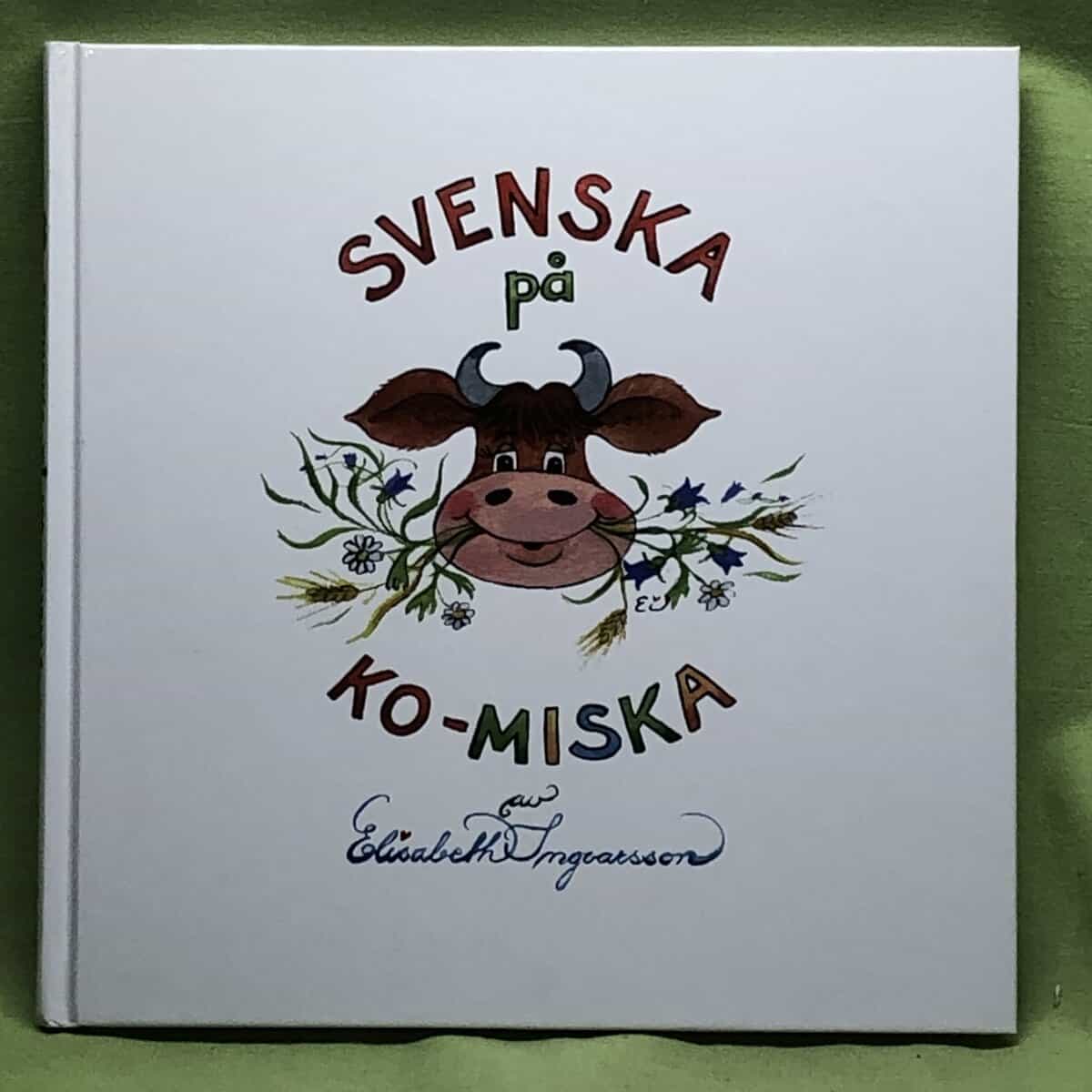 Elisabeth Ingvarsson : Svenska på ko-miska
