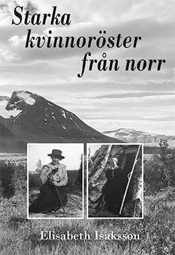 Elisabeth Isaksson : Starka kvinnnoröster från norr