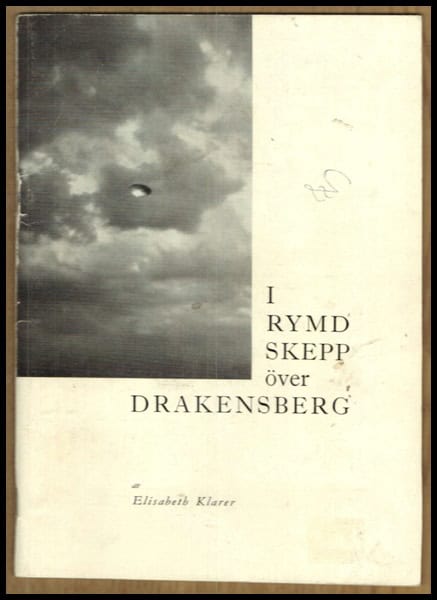 Elisabeth Klarer : I rymdskepp över drakensberg
