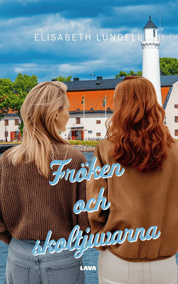 Elisabeth Lundell : Fröken och skoltjuvarna