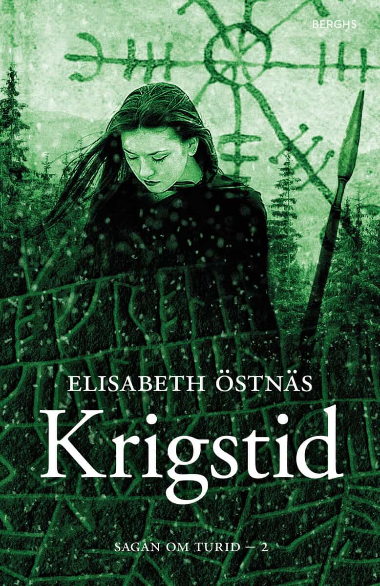 Elisabeth Östnäs : Sagan om Turid. Krigstid