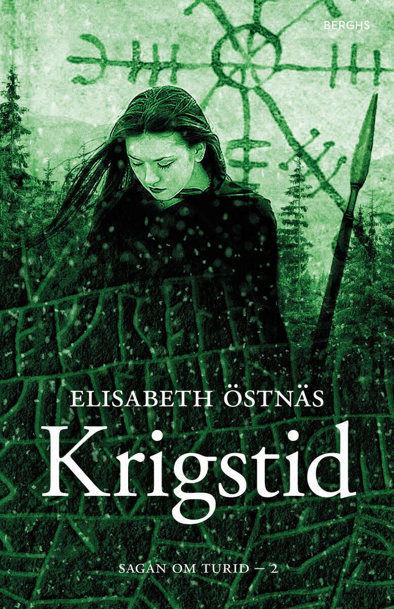 Elisabeth Östnäs : Sagan om Turid. Krigstid