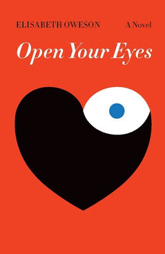 Elisabeth Oweson : Open your eyes