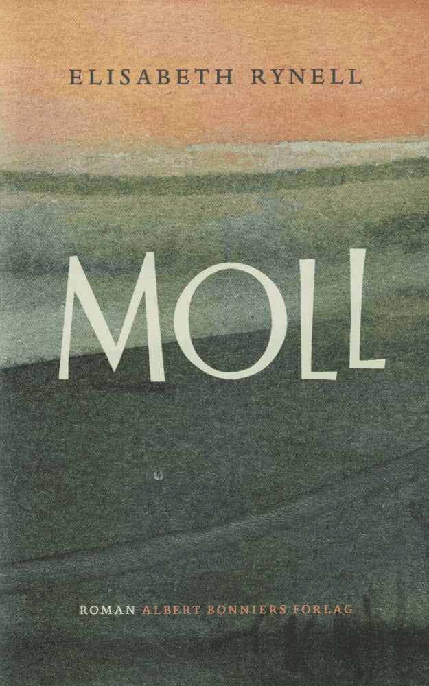 Elisabeth Rynell : Moll
