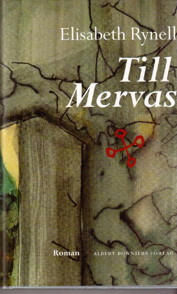 Elisabeth Rynell : Till Mervas