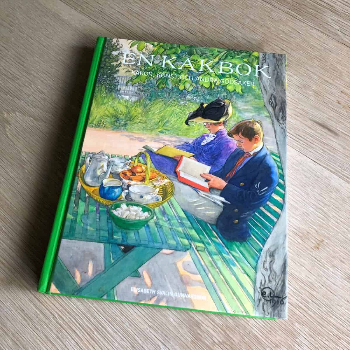 Elisabeth Svalin Gunnarsson : En kakbok : kakor, konst och andra godsaker