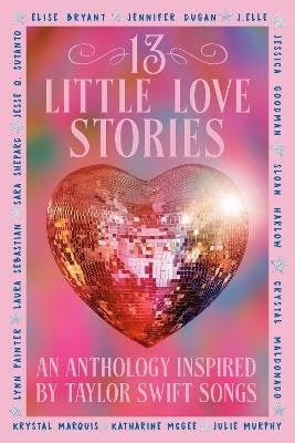 Elise Bryant : 13 Little Love Stories