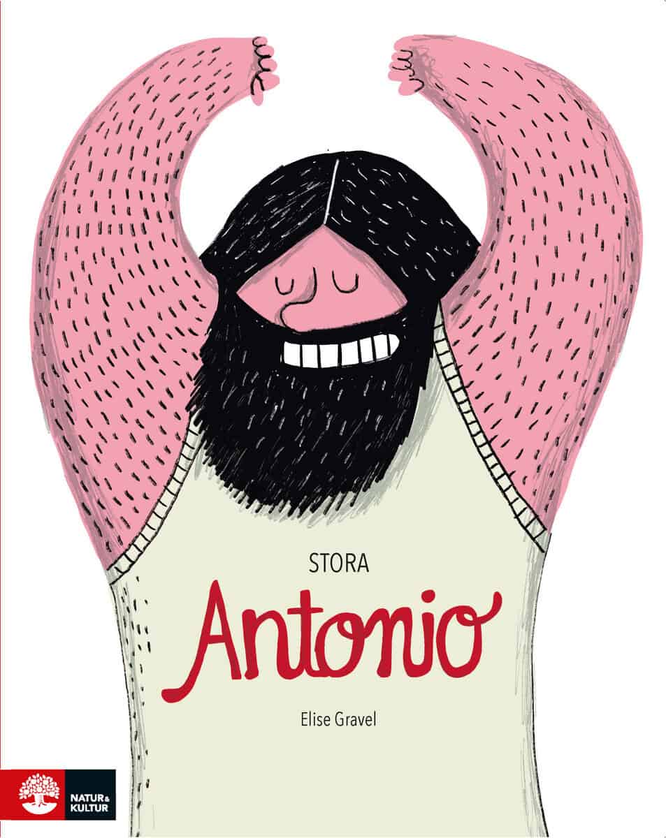 Elise Gravel : Stora Antonio