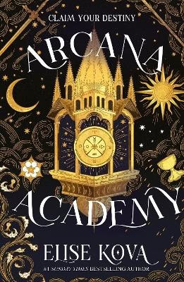 Elise Kova : Arcana Academy