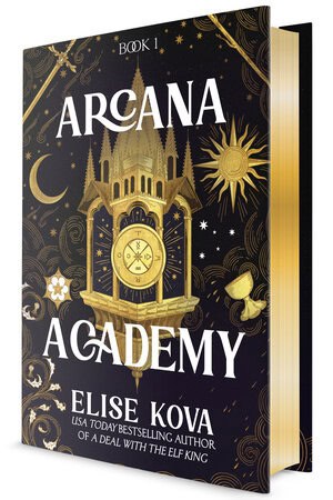 Elise Kova : Arcana Academy