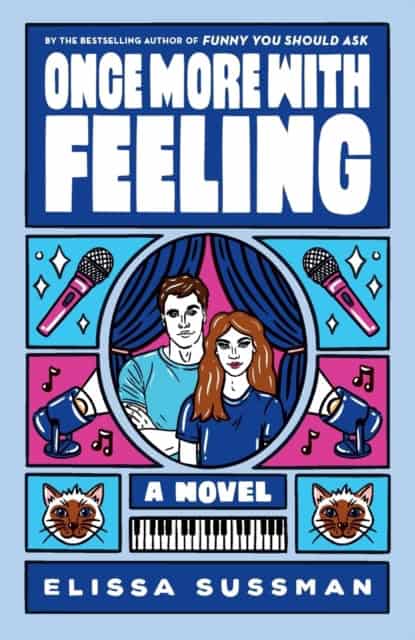 Elissa Sussman : Once More with Feeling
