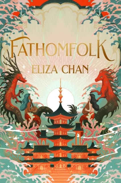 Eliza Chan : Fathomfolk