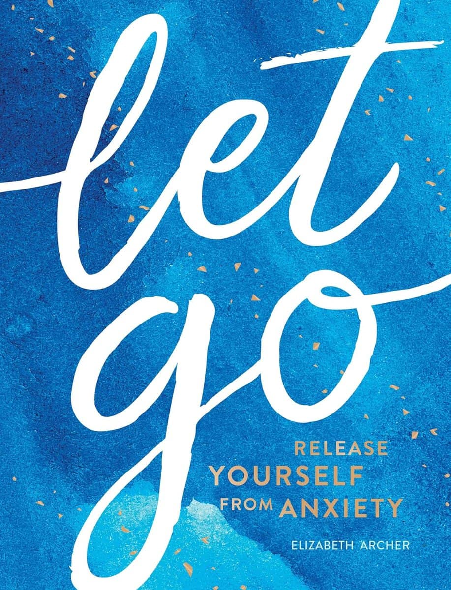 Elizabeth Archer : Let Go