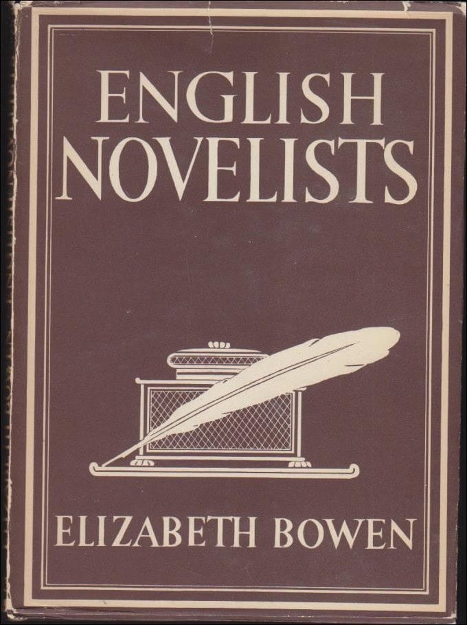 Elizabeth Bowen : English Novelists. With 8 plates in colour and 16 illustrations in B/W