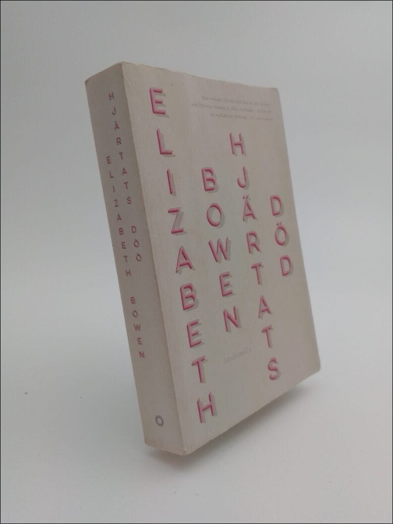 Elizabeth Bowen : Hjärtats död