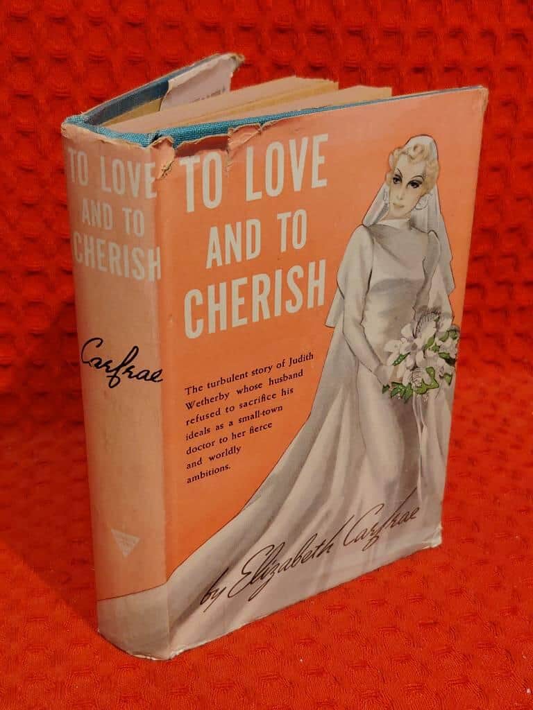Elizabeth Carfrae : To love and to cherish