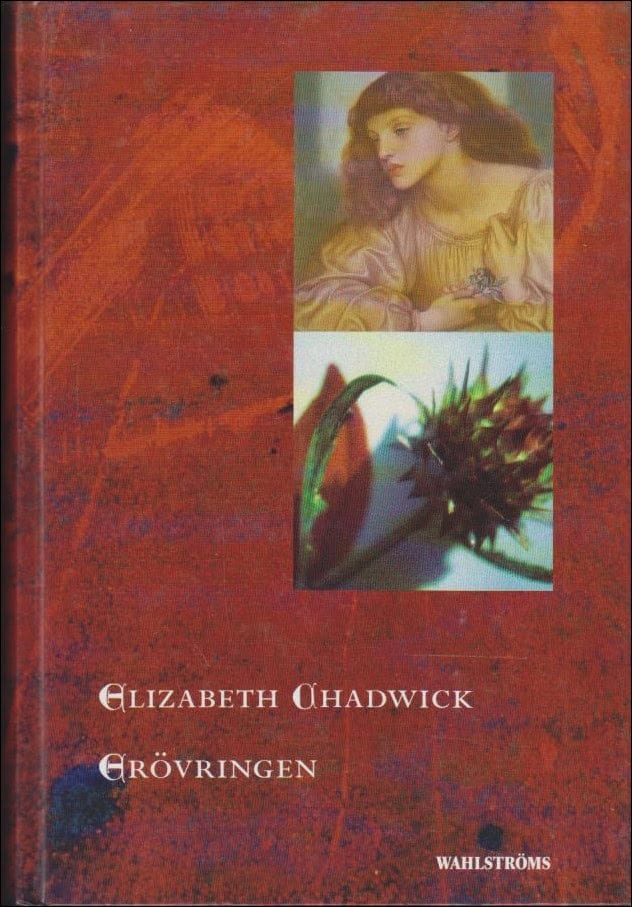 Elizabeth Chadwick : Erövringen