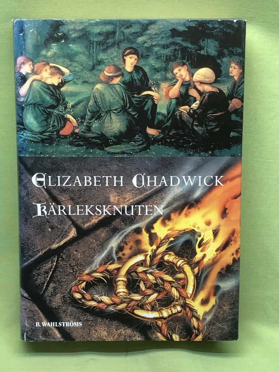Elizabeth Chadwick : Kärleksknuten