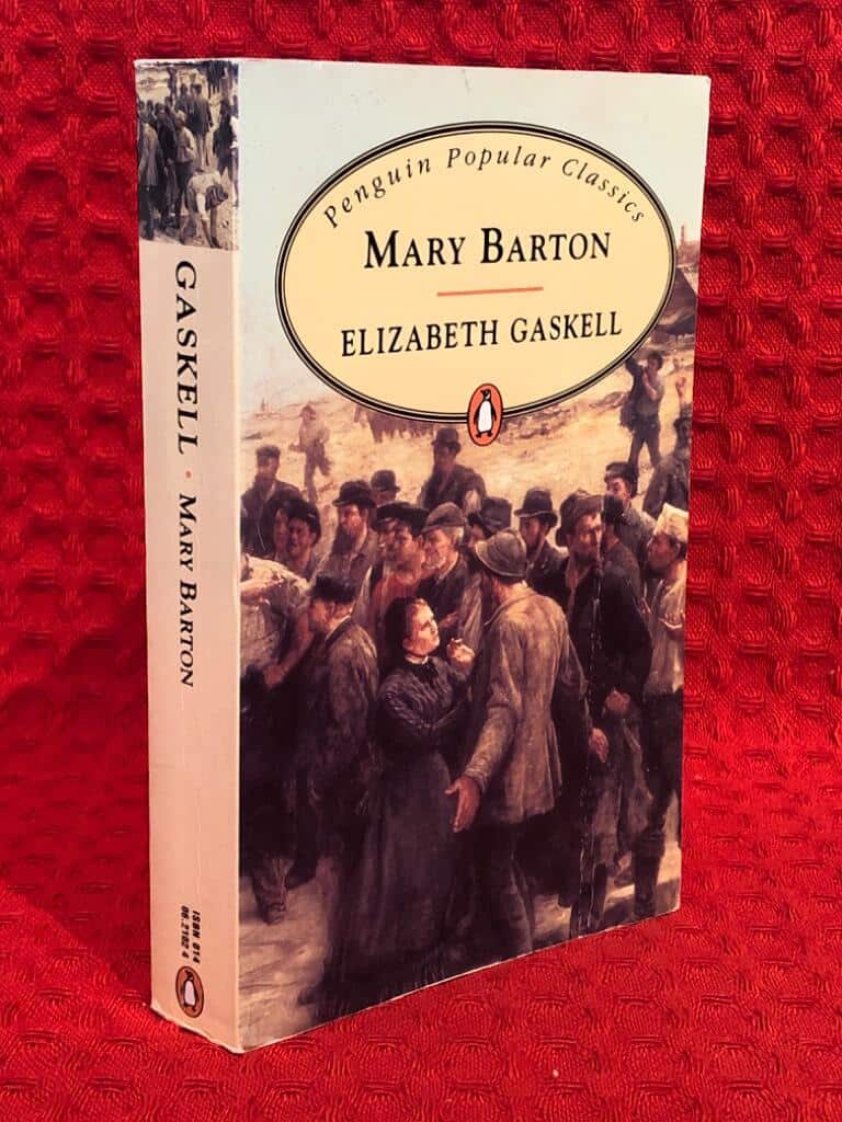 Elizabeth Cleghorn Gaskell : Mary Barton