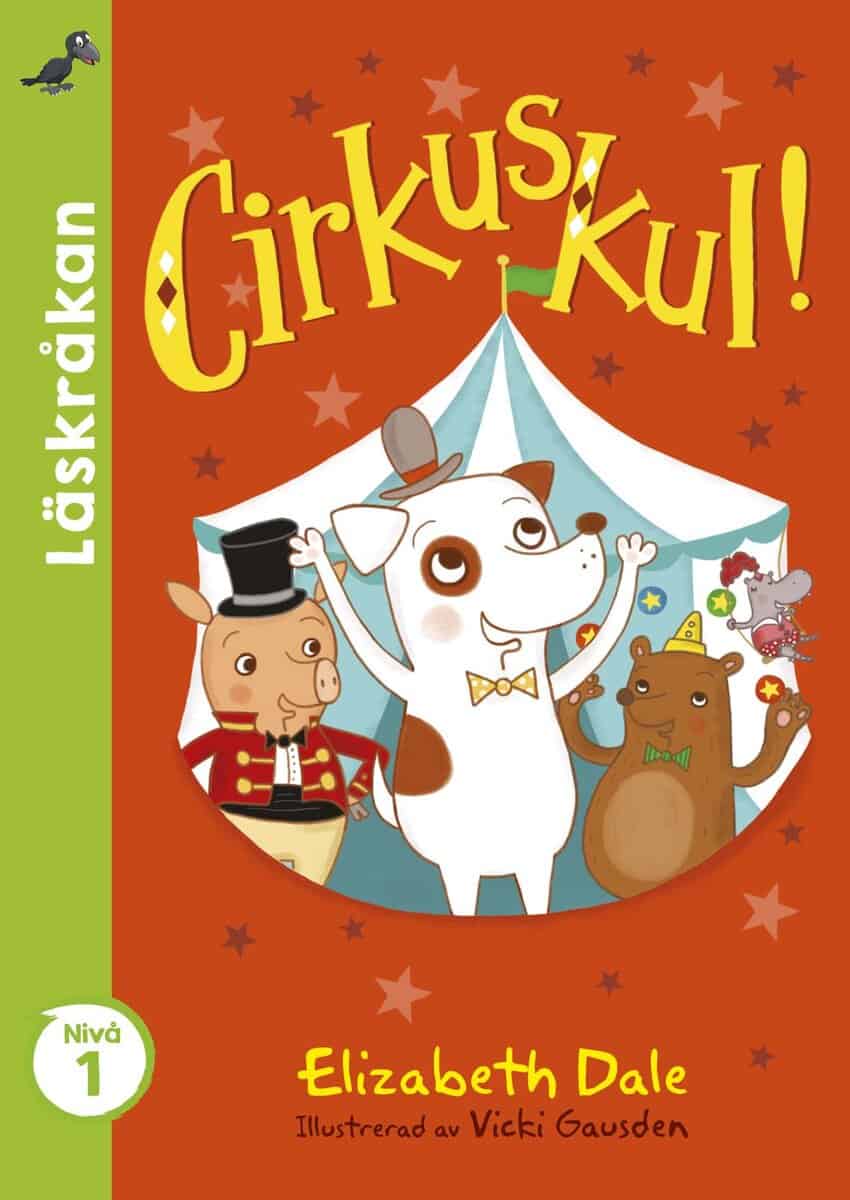 Elizabeth Dale : Cirkuskul!